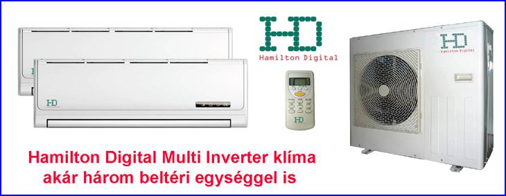 Hamilton Digital multi inverter klíma, akár három beltéri egységgel is